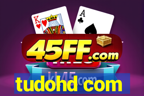 tudohd com